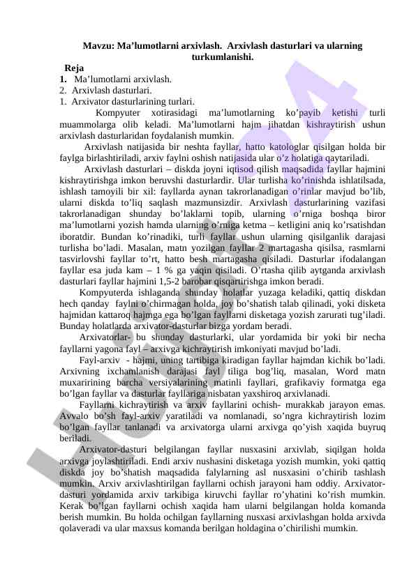 Ma’lumotlarni arxivlash dasturlari tahlili