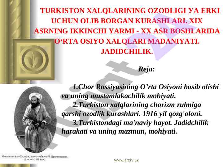 Turkiston xalqining ozodligi uchun kurashlari