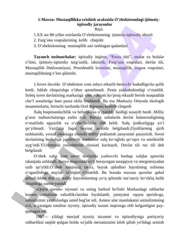 Ijtimoiy-iqtisodiy jarayonlar o’zbekistonda mustaqillik oldidan