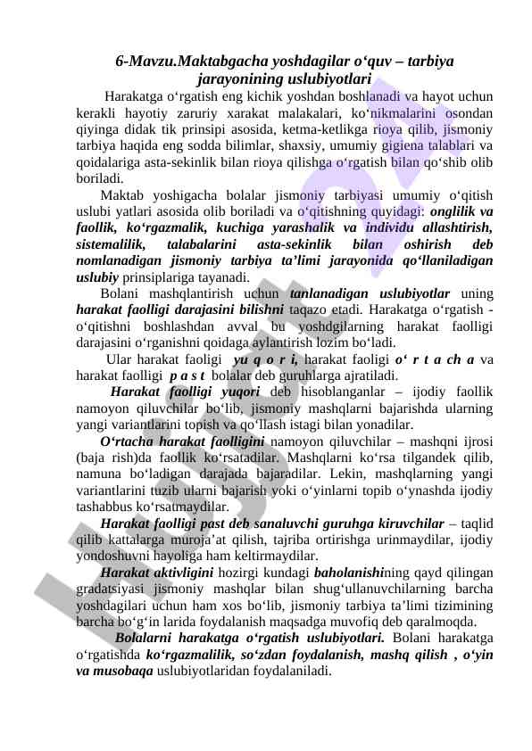Maktabgacha yoshdagilar o‘qitish usullari
