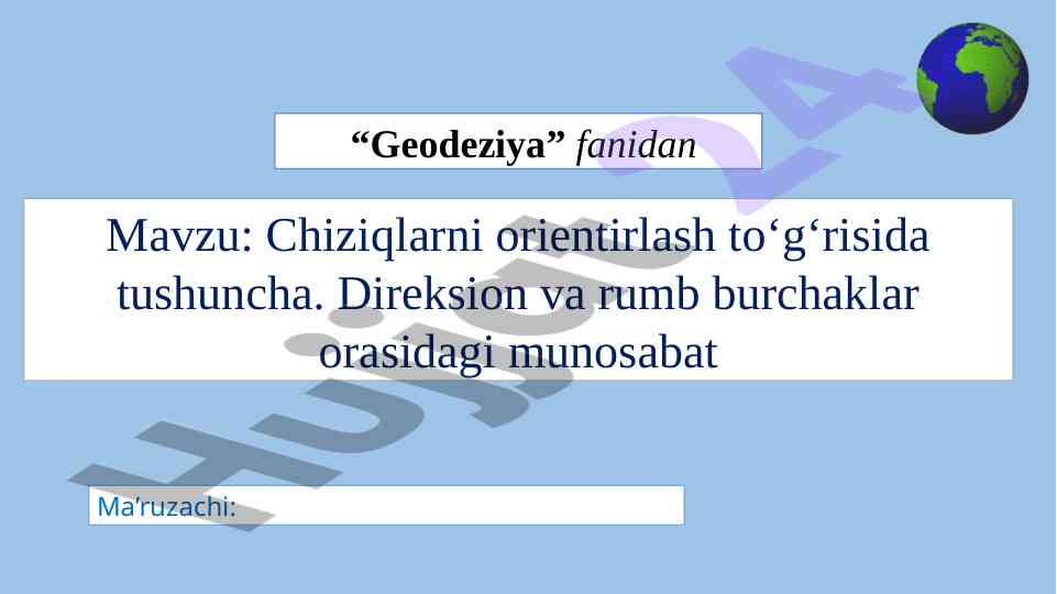 Chiziqlarni orientirlash tushunchasi va burchaklar