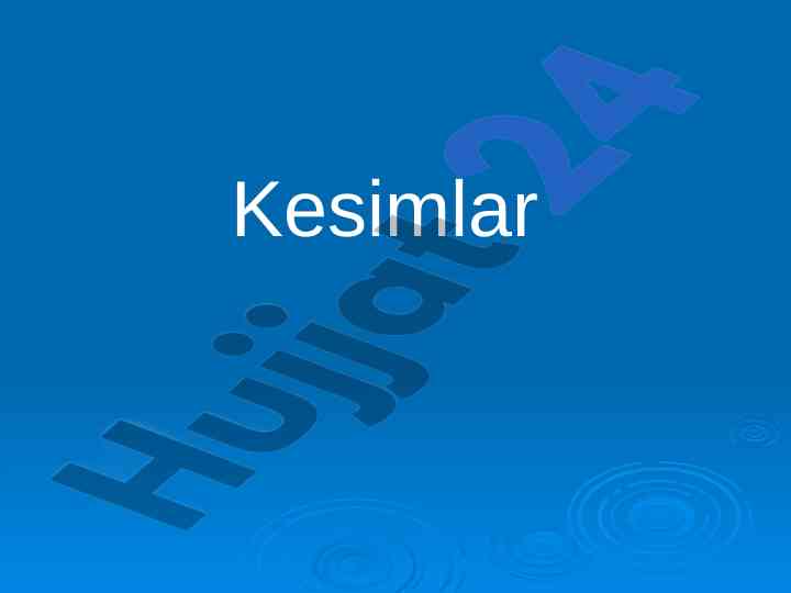 Kesimlar tahlili va detal shaklini aniqlash