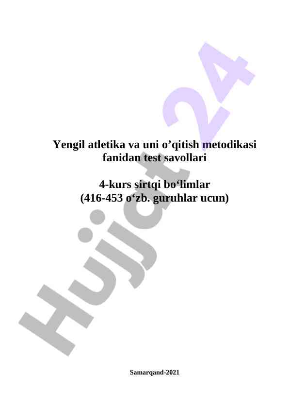 Yengil atletika o'qitish metodikasi test savollari