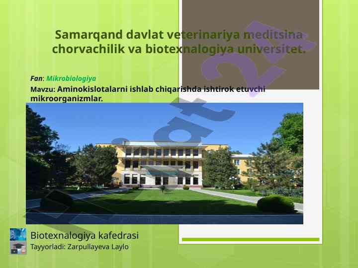 Aminokislotalarni ishlab chiqarishda mikroorganizmlar