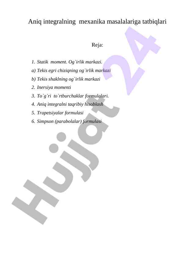 Aniq integralning mexanika masalalariga tatbiqlari
