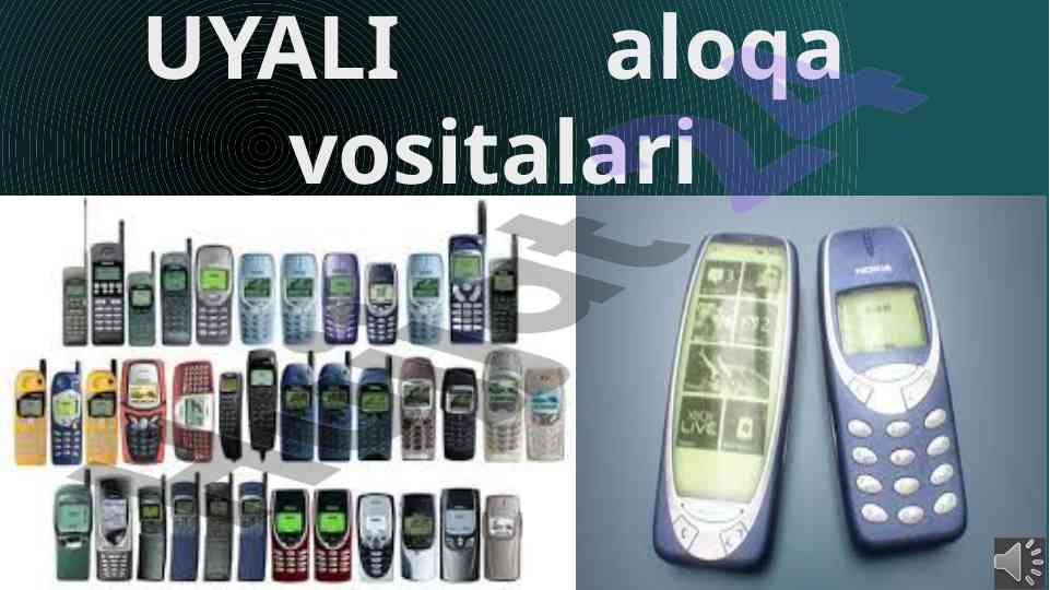 Uyali aloqa vositalari tarixi va rivojlanishi