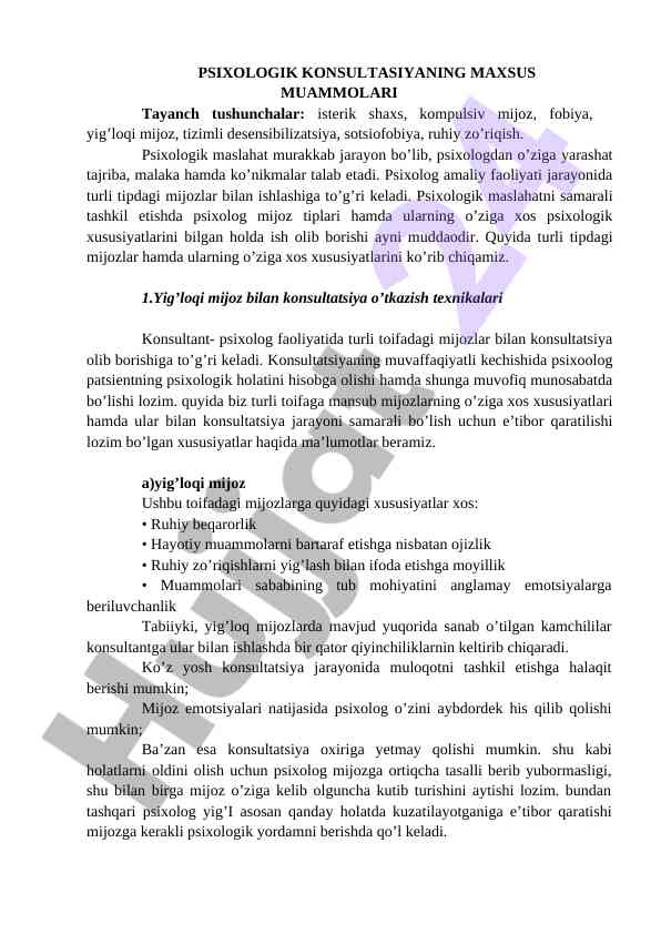 Psixologik maslahatning maxsus muammolari va texnikalari