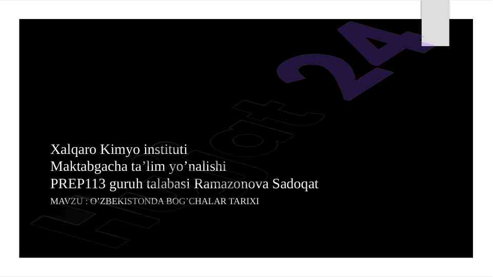 O‘zbekiston bog‘chalar tarixi va inovatsiyalar