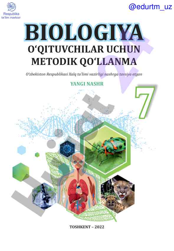 Biologiya o‘qituvchilar uchun metodik qo‘llanma