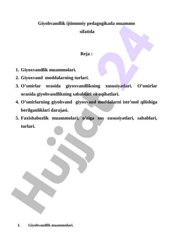 Giyohvandlik ijtimoiy pedagogikada muammo sifatida