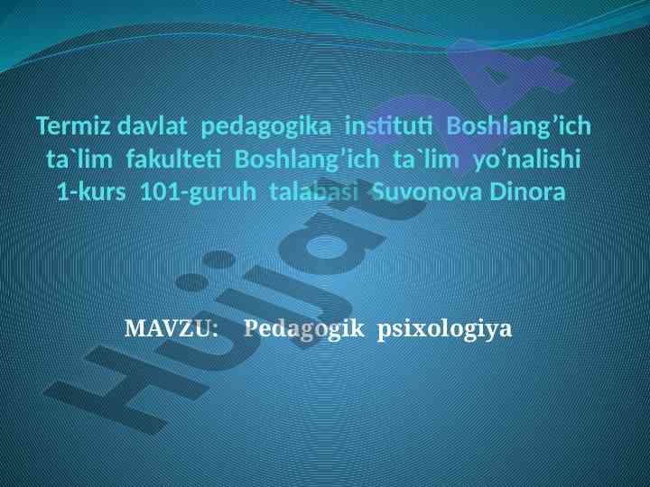 Pedagogik psixologiya ta’lim va tarbiya muammolari