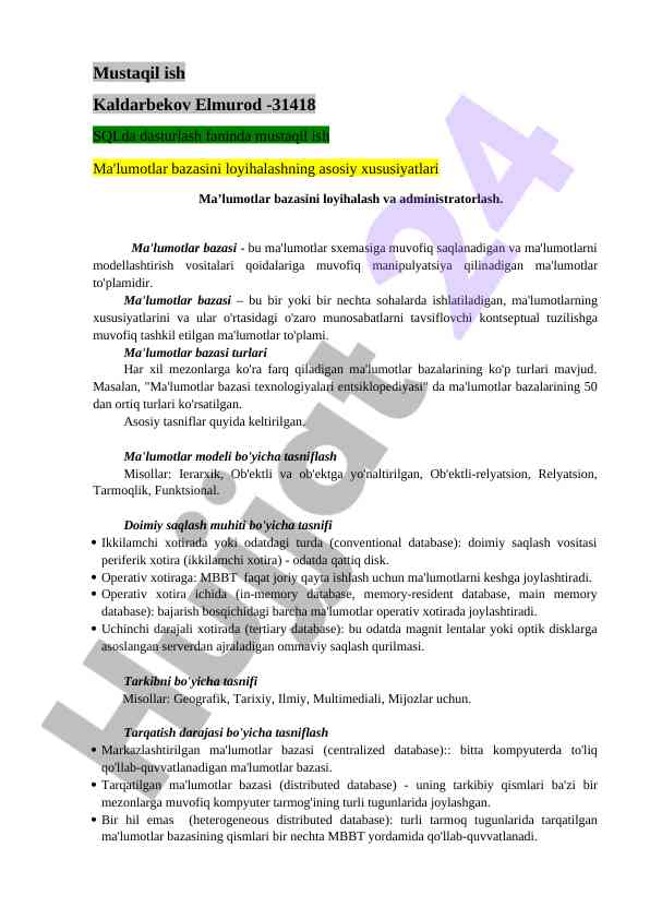 Ma'lumotlar bazasi loyihalashning asosiy xususiyatlari