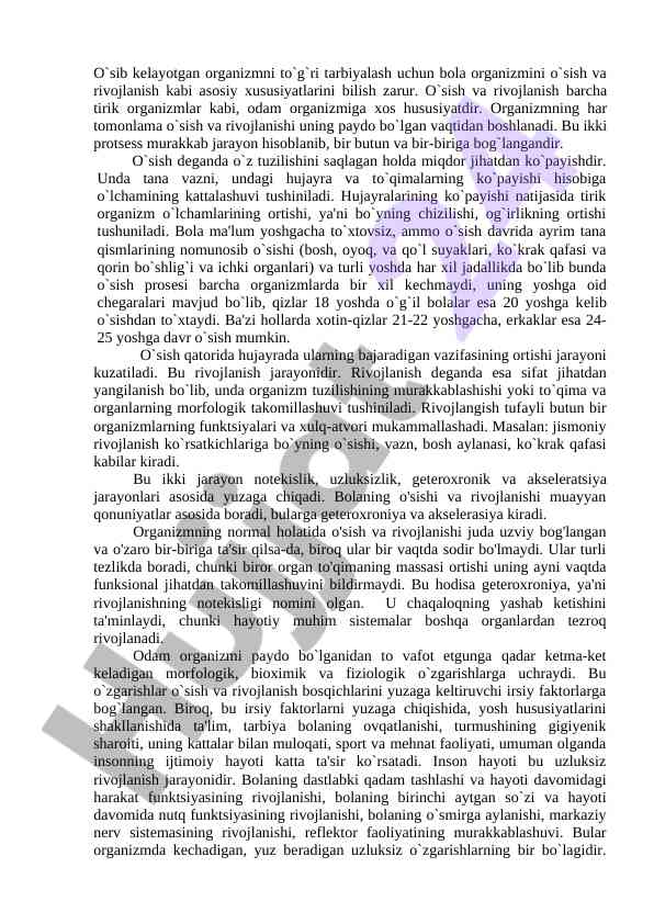 Bola Organizmining O'sishi Va Rivojlanishi
