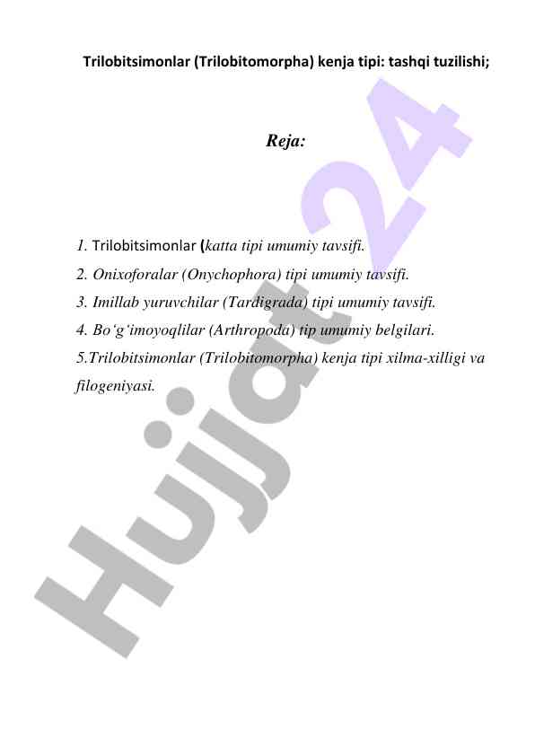 Tashqi tuzilishi va trilobitsimonlar tiplari