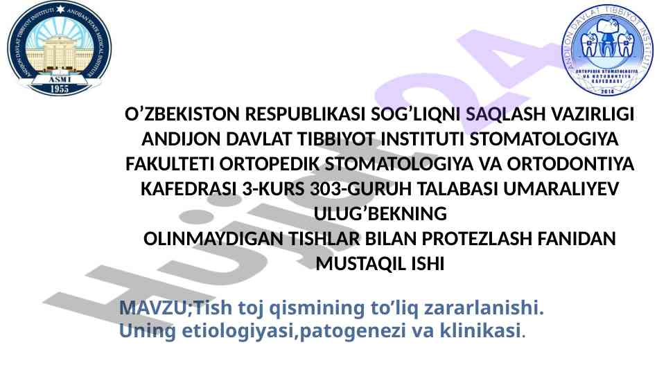 Tish toj qismining to'liq zararlanishi mavzusi