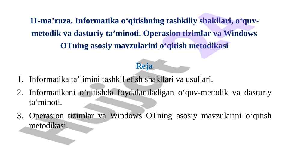 Informatika o‘qitish metodikasi va tashkil etish