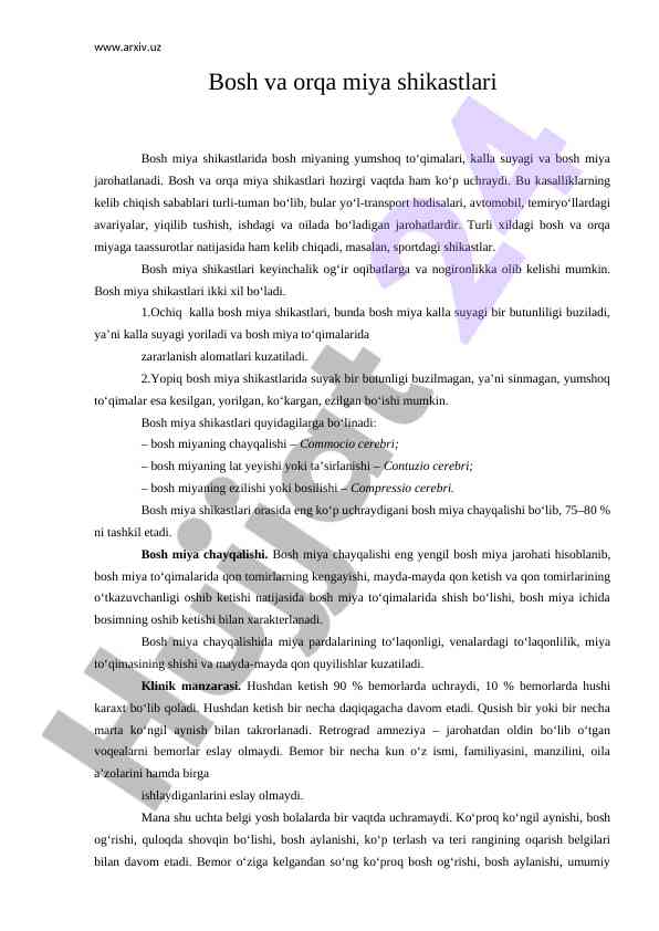 Bosh va orqa miya shikastlari tahlili