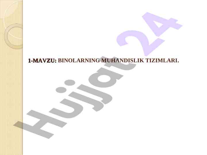 Binolarning muhandislik tizimlari fani haqida