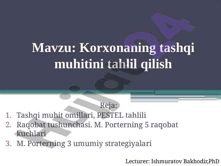 Korxonaning tashqi muhitini tahlil qilish