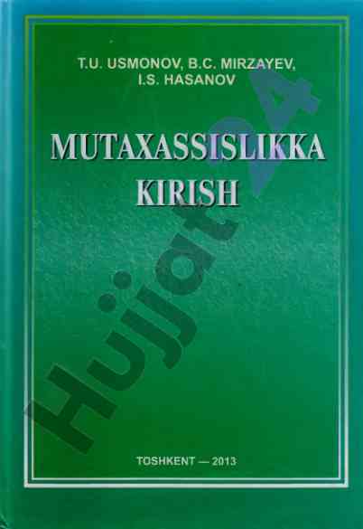 Mutaxassislikka kirish o'quv qo'llanma 2013