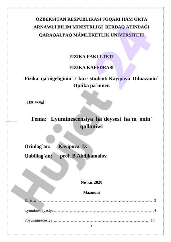 Lyuminescensiya ha`deysesi ha`m onin` qollaniwi