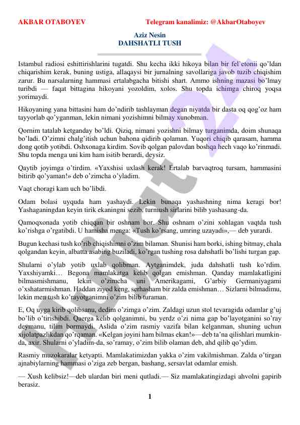 Dahshatli tush hikoyalari bilan yozish