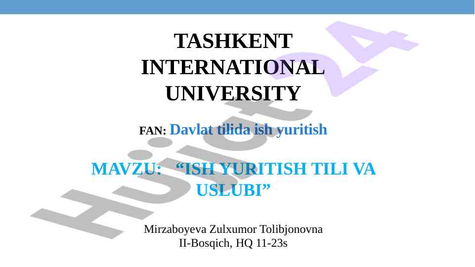 Ish yuritish tili va usuli mavzusi bo'yicha tahlil