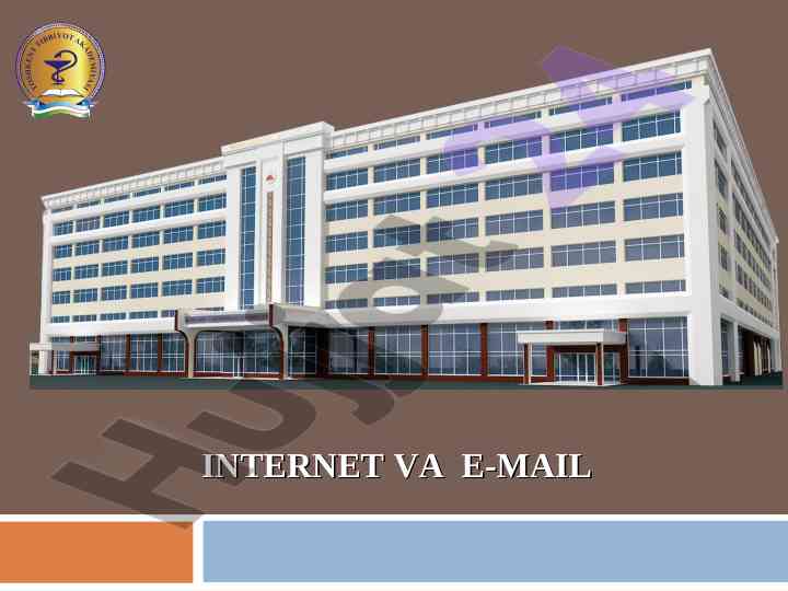 Internet tarmog'i va elektron pochta xizmatlari