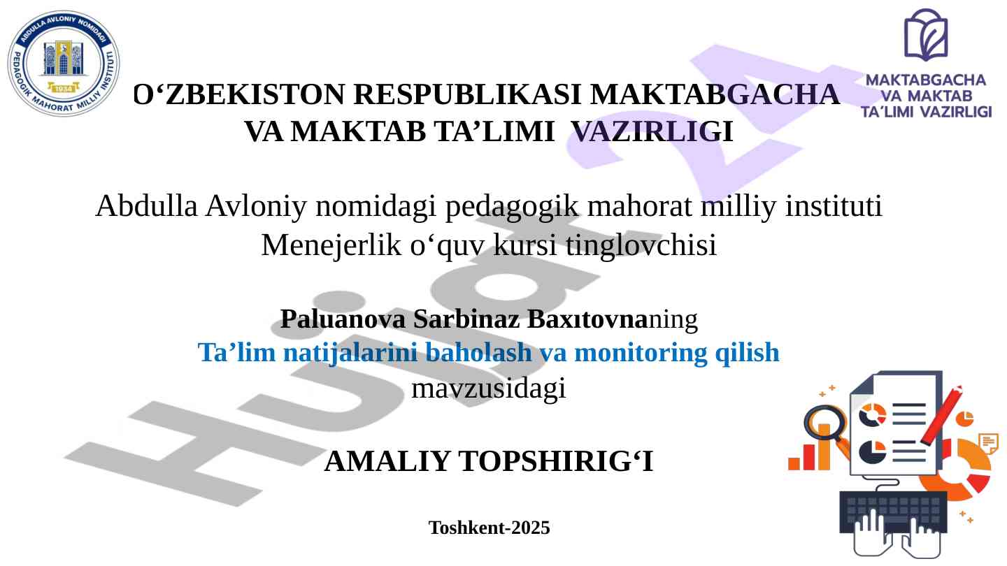 Ta’lim natijalarini baholash va monitoring kursi