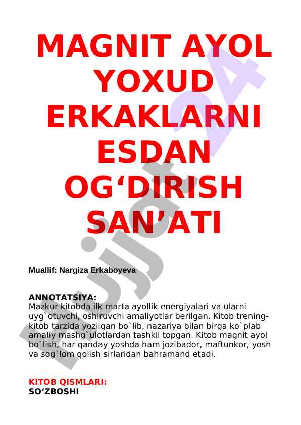 Magnit ayol yoxud erkaklarni esdan o‘g‘dirish san’ati