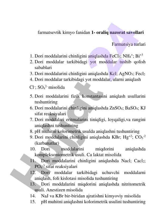 Farmatsevtik kimyo fanidan nazorat savollari