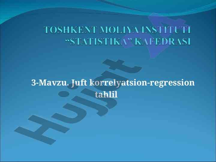 Juft korrelyatsion-regressiya tahlili modellar