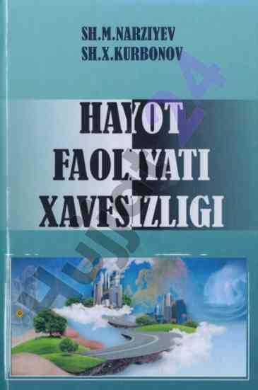 Hayot faoliyati xavfsizligi bo'yicha o'quv qo'llanma