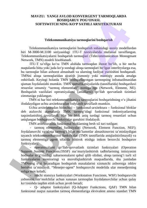 Yangi avlod konvergent tarmoqlarda boshqaruv