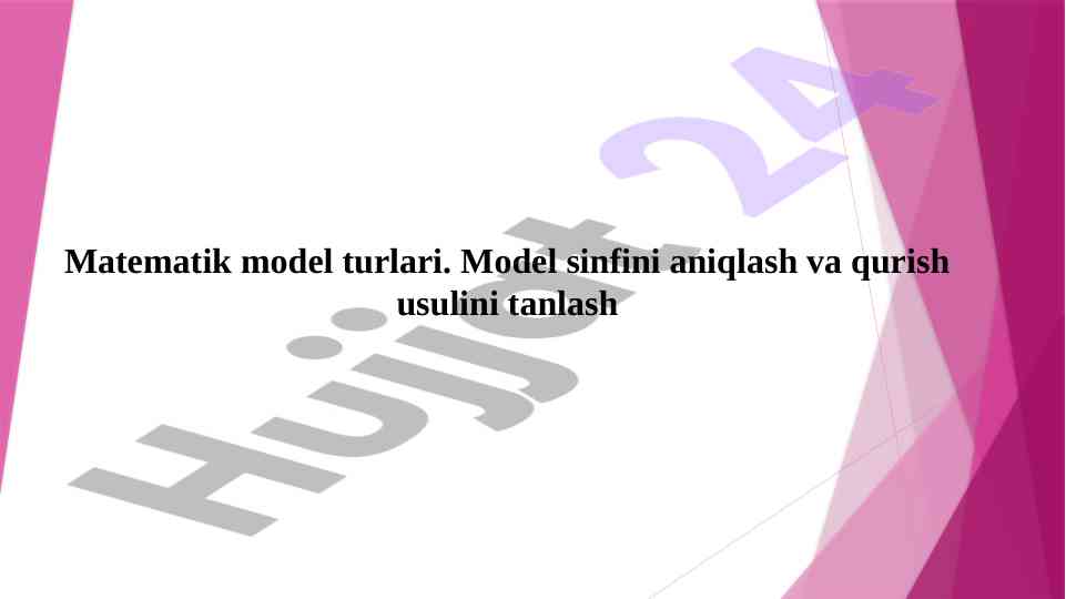 Matematik model turlari va imitatsion modellashtirish