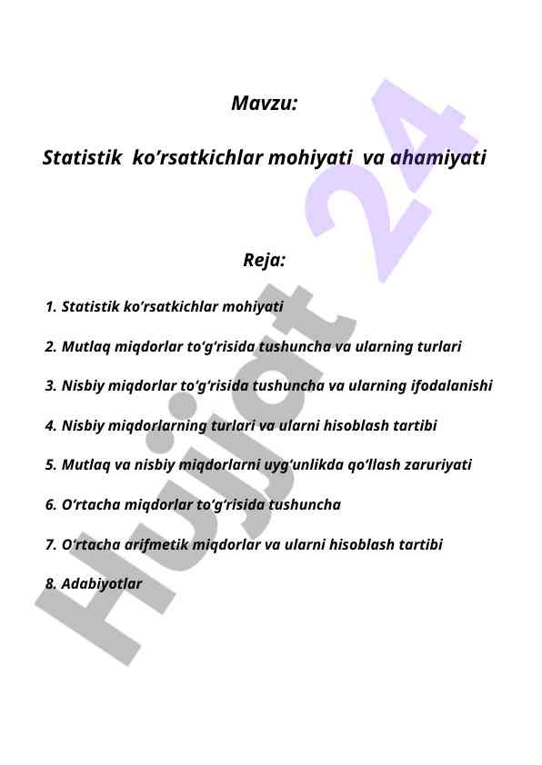 Statistik ko'rsatkichlar mohiyati va ahamiyati
