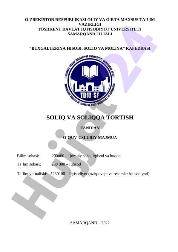 O‘quv-usuliy majmua: soliq va soliqqa tortish