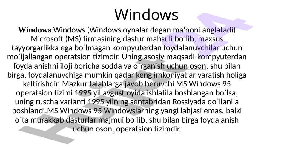 Ms windows 95 operatsion tizimi haqida qo‘llanma