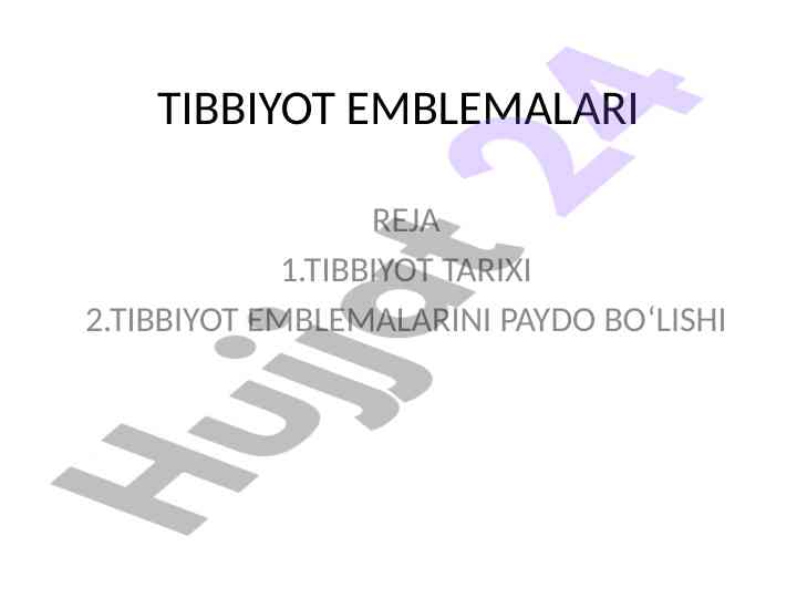 Tibbiyot emblemalarini oʻrganish rejasi