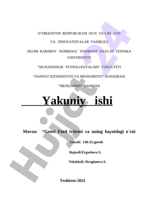 Genri ford ixtirosi va uning hayotdagi o‘rni