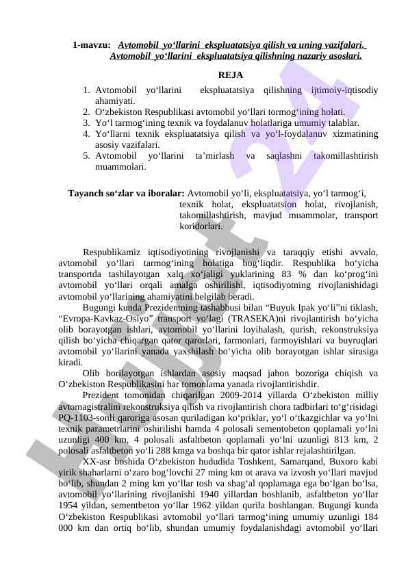 Avtomobil yo‘llarini ekspluatatsiya qilish vazifalari