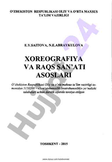 Xoreografiya va raqs san’ati asoslari darsligi