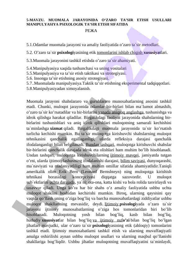 O'zaro ta'sir ba'zi psixologik usullari