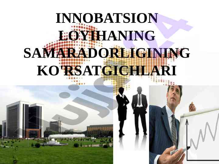 Innobatsion loyihaning samaradorligining asoslari