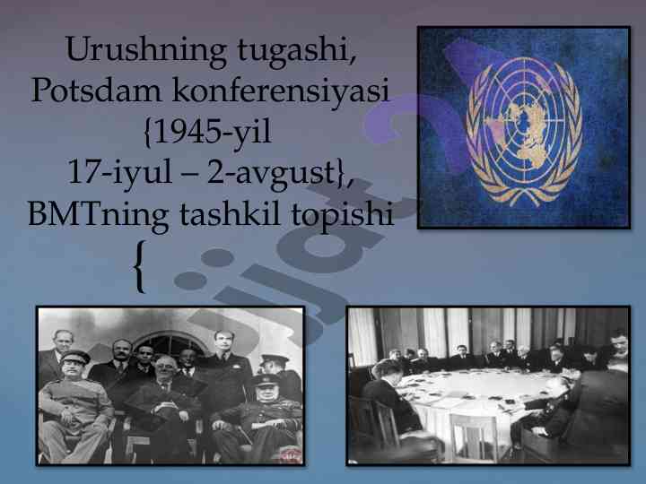 Urush tugashi va potsdam konferensiyasi tarixi