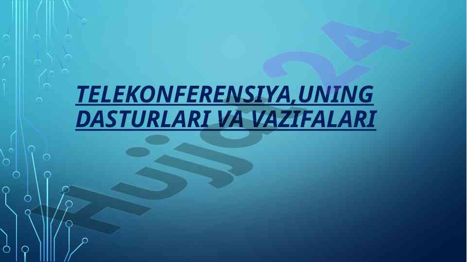 Telekonferensiya dasturlari va vazifalari tahlili