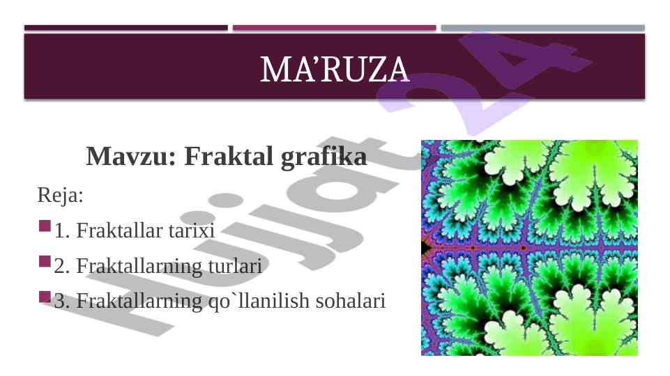 Fraktal grafika va uning turlari