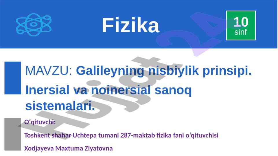 Galileyning nisbiylik prinsipi va sanoq sistemalari