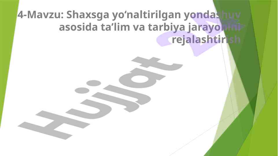 Shaxsga yo‘naltirilgan ta’lim rejalashtirish