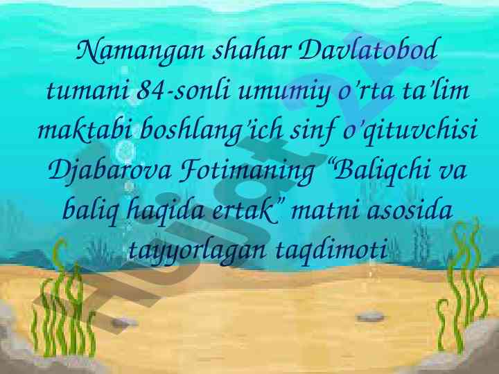 Baliqchi va baliq haqida ertak taqdimoti